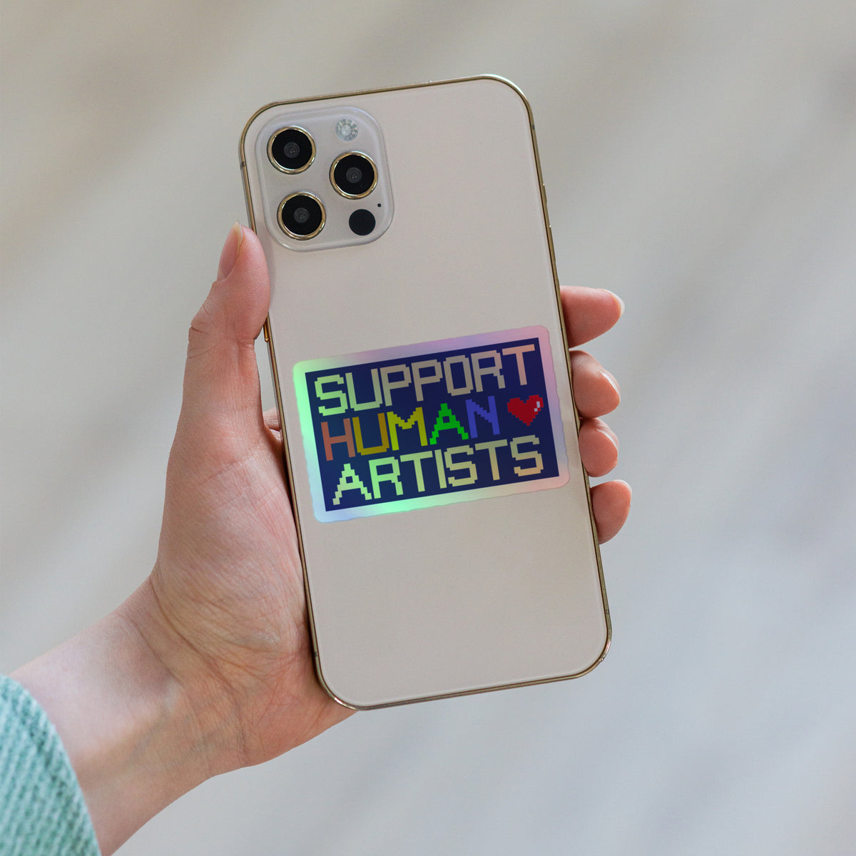 SUPPORT HUMAN ARTISTS Holographic Sticker